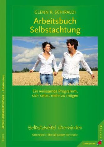 Arbeitsbuch Selbstachtung Arbeitsbuch Selbstachtung