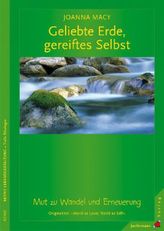 Geliebte Erde, gereiftes Selbst