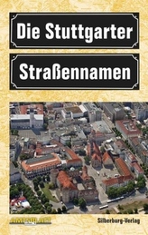 Die Stuttgarter Straßennamen