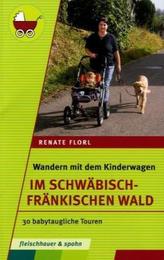Wandern mit dem Kinderwagen - Im Schwäbisch-Fränkischen Wald