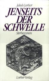 Jenseits der Schwelle