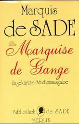 Die Marquise de Gange