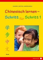 Chinesisch lernen, Schritt für Schritt, m. Audio-CD. Tl.1