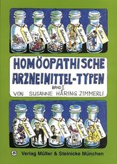 Homöopathische Arzneimittel-Typen. Bd.1