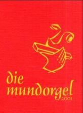 Die Mundorgel 2001, Textheft