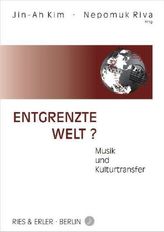 Entgrenzte Welt?