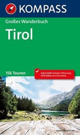 Kompass Großes Wanderbuch Tirol