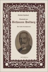 Theobald von Bethmann Hollweg, der fünfte Reichskanzler