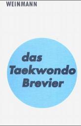 Das Taekwondo Brevier