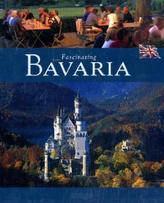 Fascinating Bavaria. Faszinierendes Bayern, englische Ausgabe