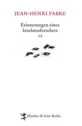 Erinnerungen eines Insektenforschers. Bd.6
