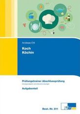 Koch / Köchin, Prüfungstrainer Abschlussprüfung, 2 Bde.