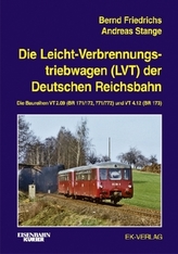 Die Leichtverbrennungs-Triebwagen (LVT) der Deutschen Reichsbahn