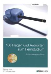 100 Fragen und Antworten zum Fernstudium