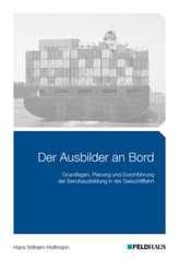 Der Ausbilder an Bord