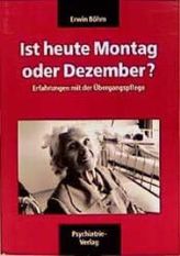 Ist heute Montag oder Dezember?