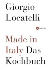 Made in Italy. Das Kochbuch