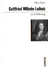 Gottfried Wilhelm Leibniz zur Einführung