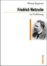 Friedrich Nietzsche zur Einführung