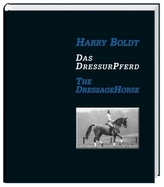 Das DressurPferd / The DressageHorse