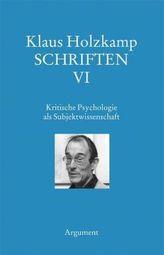 Kritische Psychologie als Subjektwissenschaft