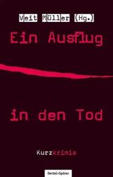 Ein Ausflug in den Tod