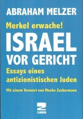 Merkel erwache! Israel vor Gericht
