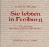 Sie lebten in Freiburg