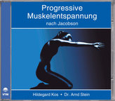 Progressive Muskelentspannung nach Jacobson, 1 Audio-CD