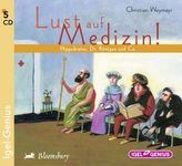 Lust auf Medizin!, 5 Audio-CDs