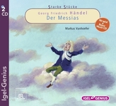 Starke Stücke, Georg Friedrich Händel: Der Messias, 2 Audio-CDs