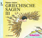 Griechische Sagen, 2 Audio-CDs. Tl.3