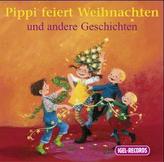 Pippi feiert Weihnachten und andere Geschichten, 1 Audio-CD
