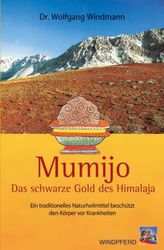 Mumijo, Das schwarze Gold des Himalaya