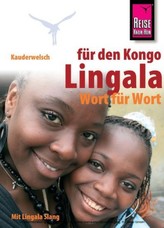 Reise Know-How Sprachführer Lingala für den Kongo - Wort für Wort