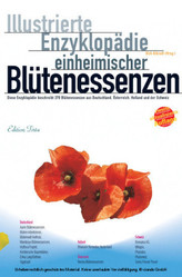 Illustrierte Enzyklopädie der einheimischen Blütenessenzen