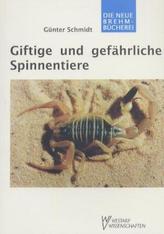 Giftige und gefährliche Spinnentiere