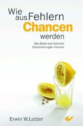 Wie aus Fehlern Chancen werden