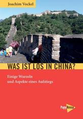 Was ist los in China?
