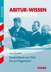 Deutschland von 1945 bis zur Gegenwart