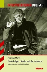 Thomas Mann 'Tonio Kröger' / 'Mario und der Zauberer'