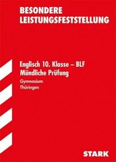Englisch 10. Klasse - BLF, Mündliche Prüfung, Gymnasium Thüringen