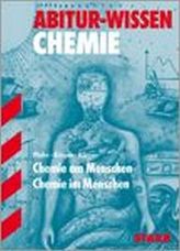 Chemie am Menschen - Chemie im Menschen