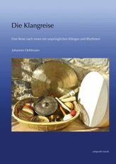 Die Klangreise, m. Audio-CD