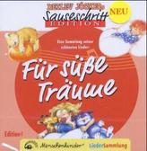 Für süße Träume, 1 Audio-CD