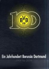 Ein Jahrhundert Borussia Dortmund