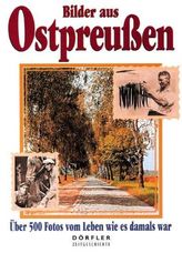 Bilder aus Ostpreußen