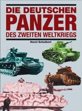 Die deutschen Panzer des Zweiten Weltkriegs