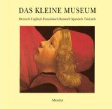 Das kleine Museum, mehrsprachige Ausgabe