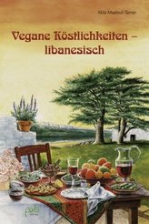 Vegane Köstlichkeiten libanesisch